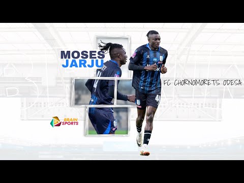 Moses Jarju • Centre Back • FC Chornomorets Odesa • Highlights