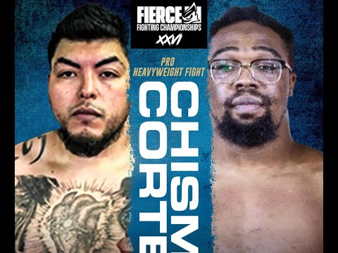 FULL FIERCE FIGHT | CAM CHISM VS  LUIS CORTEZ