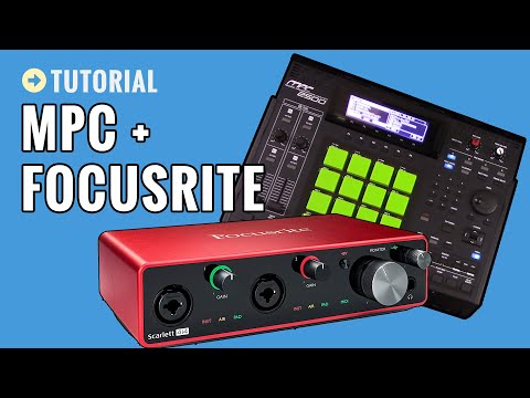 Setting Up My Akai MPC With Focusrite Scarlett Audio Interface