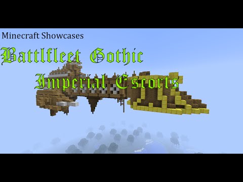 Minecraft: Showcases 02 - Battlefleet Gothic Imperial Escorts