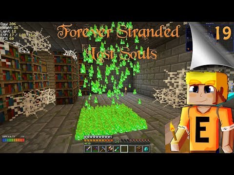 Forever Stranded Lost Souls EP21 - Astral Sorcery & Floo Teleportation (Modded Minecraft)