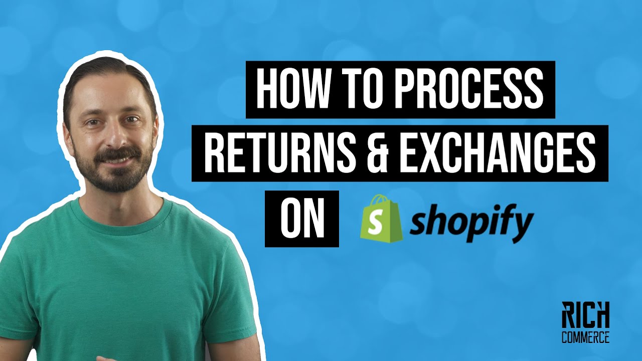How to Process Shopify Returns and Exchanges (Updated for 2024)