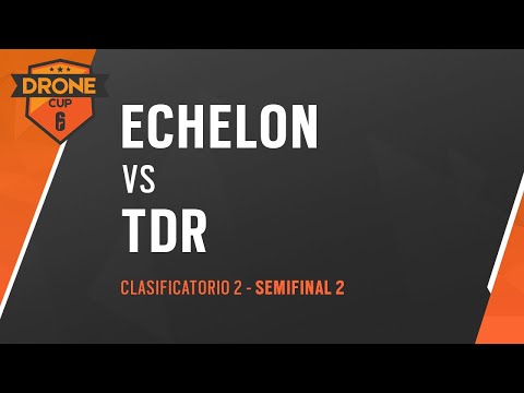 R6 DRONE CUP - Clasificatorio 2 -  Semifinal 2 (BO1) Echelon Esports vs Tirodronramon #R6DroneCup