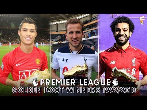 All Premier League Golden Boot Winners ⚽ 1992 - 2018 ⚽ Premier League Top Scorers All Time Video