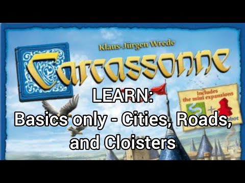HOW TO PLAY: Carcassonne (Base Game Only - Cities, Roads, and Cloisters)