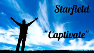 Starfield - Captivate (Lyrics in Description)