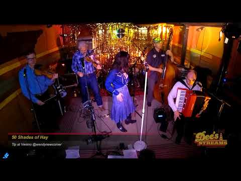 50 Shades of Hay @ Dee's 2.18.24