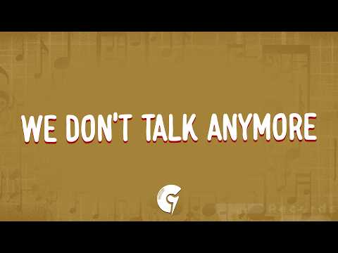 Charlie Puth - We Don't Talk Anymore (Lyrics) Ft. Selena Gomez