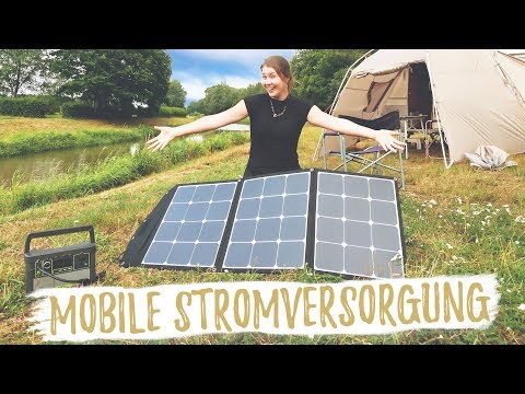 UNSERE STROMVERSORGUNG UNTERWEGS | Autark mit mobiler Solaranlage