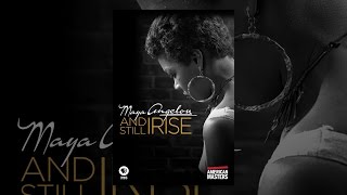 American Masters: Maya Angelou: And Still I Rise