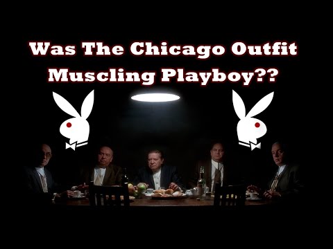 Was Hugh Hefner Ever Muscled By The Chicago Outfit