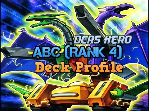 [DCRS] DCRS HERO's 1st Place ABC (Rank 4) Deck Profile (October 2016 Format)
