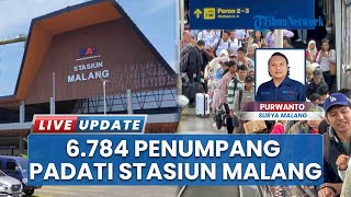 Update Arus Balik H+2 Lebaran 2025, Stasiun Kereta Api Malang Dipadati 6.784 Penumpang
