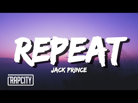 Jack Prince - REPEAT (Lyrics)