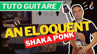 Shaka Ponk - An Eloquent [TUTO GUITARE FACILE]