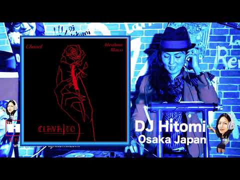 Clavaito - Chanel, Abraham Mateo / Bachata DJ Hitomi Osaka Japan