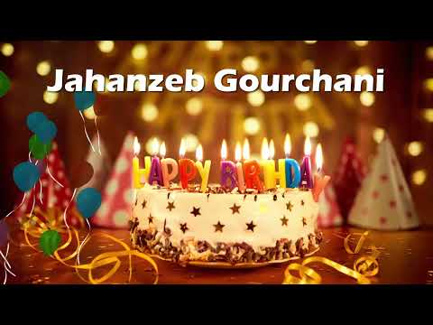 Happy Birthday Jahanzeb Gourchani | Birthday Cake Jahanzeb Gourchani Birthday Wishes Video Status