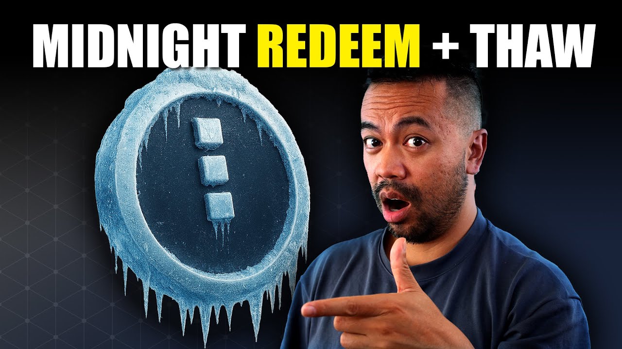 Midnight Redeem Opens! Thaw Process Explained & FAQs