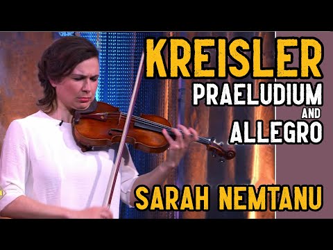 Kreisler - Praeludium and Allegro (in the style of Pugnani) ⭐ Sarah Nemtanu