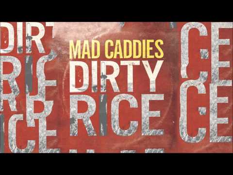 Mad Caddies - Down And Out