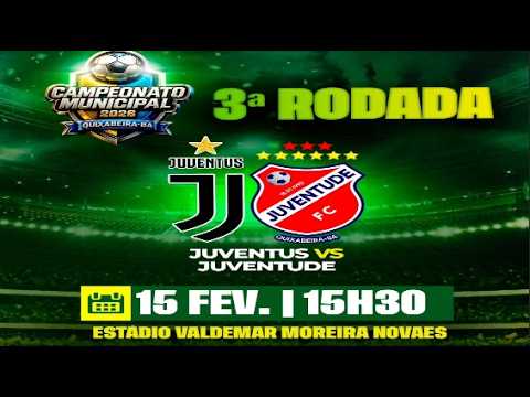 Juventus x Juventude - Campeonato Municipal de Quixabeira 2026