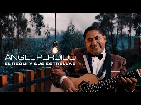 Ángel Perdido - El Requi y Sus Estrellas