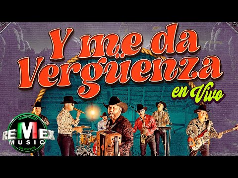 Miniatura de Y Me Da Verg&uuml;enza (En Vivo)