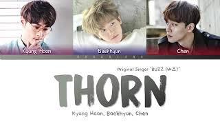 Kyung Hoon, Baekhyun, Chen - THORN Kyung Hoon, Baekhyun, Chen - THORN