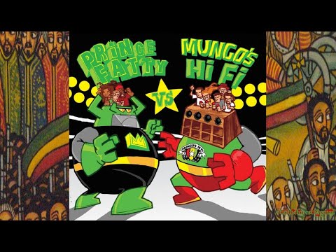 Prince Fatty Vs. Mungo's Hi-Fi '14 (Mr Bongo)