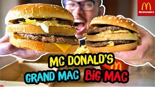 I TRY The MC DONALD'S GRAND MAC BIG MAC