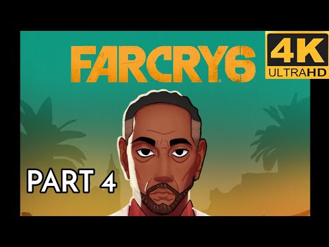 FAR CRY 6 PS5 Walkthrough Gameplay Part 4 (4k HDR)