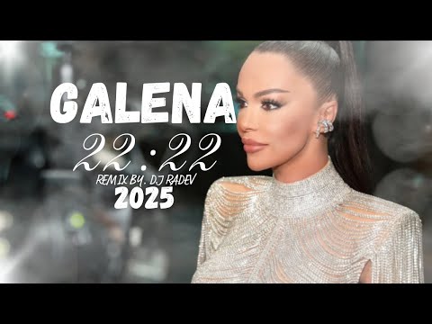 GALENA - 22:22, REMIX by DJ RADEV