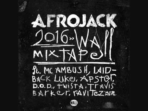 Afrojack 2016 WALL Mixtape