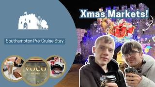 Our 48 Hours in Southampton Before Boarding Queen Victoria