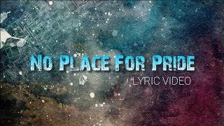 Fornevermore - No Place For Pride (Lyric Video)