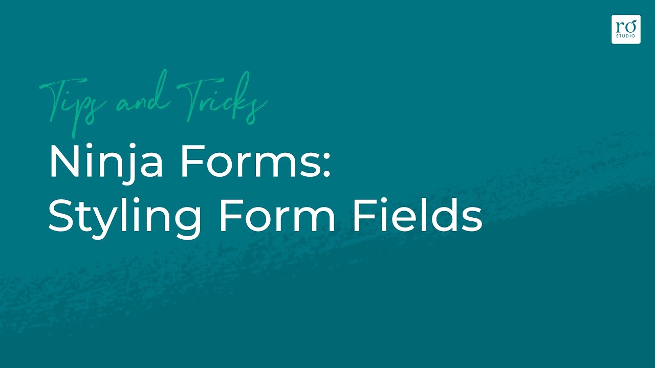 Ninja Forms: Styling Form Fields