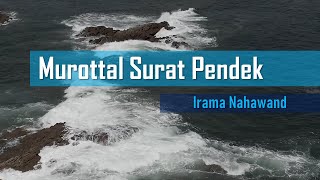 Download lagu Surat Pendek Irama Nahawand mp3 Download lagu Surat Pendek Irama Nahawand mp3