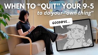 How to "QUIT" Your 9-5 JOB as an ARTIST the SAFE WAY