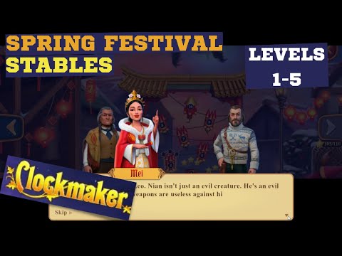 How to play Clockmaker Event Spring Festival Stables levels 1-5