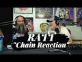 Ratt  "Chain Reaction" Review
