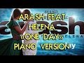 Arash feat. Helena - One Day (Instrumental piano ...