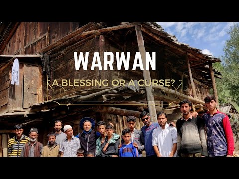 Life in villages of Warwan | blessing or curse | Warwan part - 2 | Kishtwar