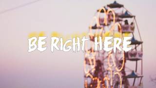 Kungs – Be Right Here (Lyrics) ft.GOLDN