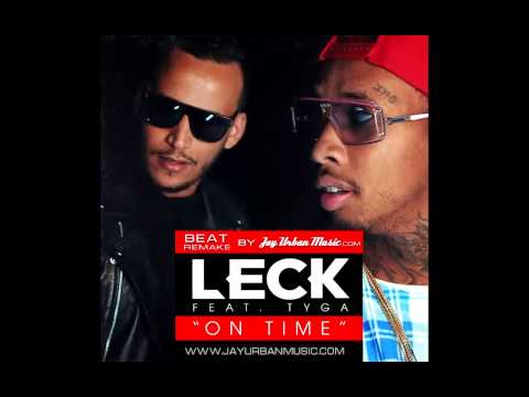 Leck - On Time (feat. Tyga) | Instrumental/Beat Remake | [Prod. By JayUrbanMusic.com[