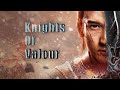 Knights Of Valor 2021 Official Movie Trailer