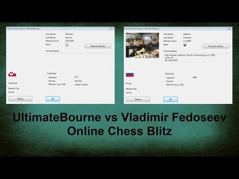UltimateBourne vs Vladimir Fedoseev Online Chess Blitz on Playchess.com Part 1