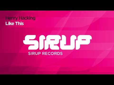 Henry Hacking - Like This (Original Mix)