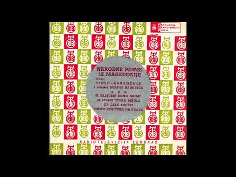 Duetot Videc Karagjule- Of Lele Snošti