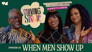 TC Carson Opens Up About Living Single, Black Love & Toxic Masculinity