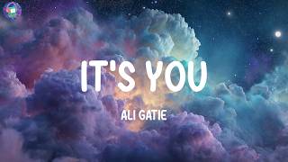 Download lagu Ali Gatie - It's You (Lyrics) mp3